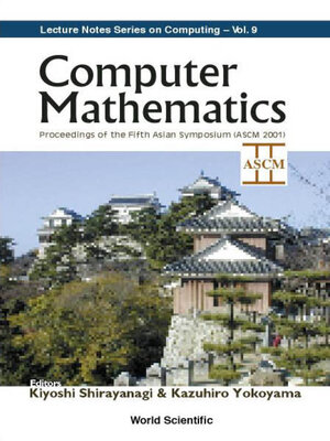 cover image of Computer Mathematics--Proceedings of the Fifth Asian Symposium (Ascm 2001)